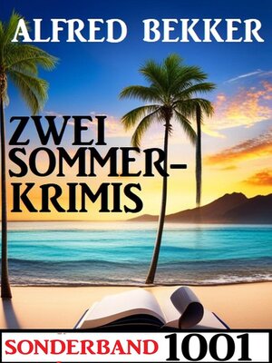 cover image of Zwei Sommerkrimis Sonderband 1001